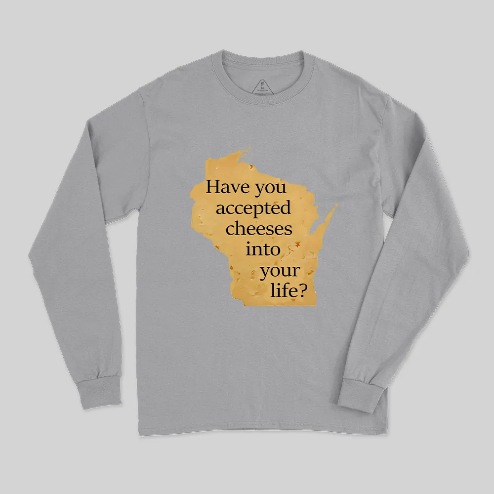 15 Wisconsin Cheese Pun Long Sleeve T-Shirt