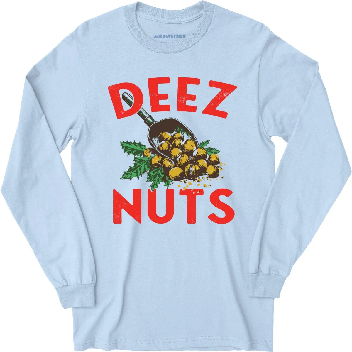 Deez Nuts Christmas - Long Sleeve T-Shirt