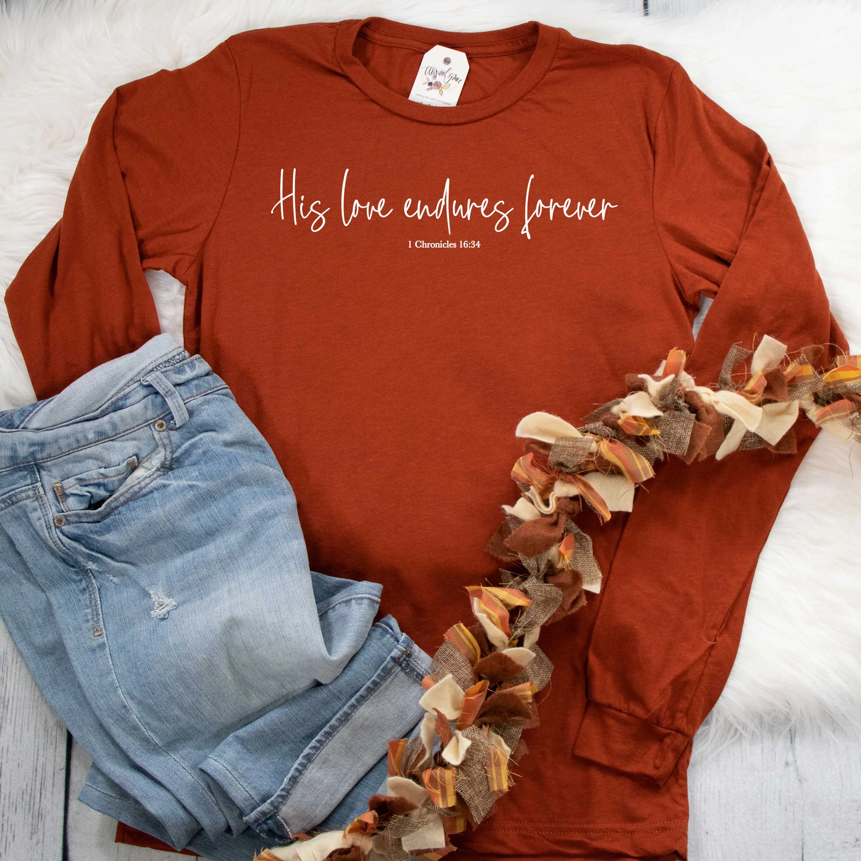 His Love Endures Forever Crew Longsleeve